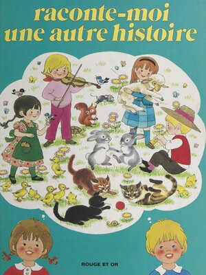 cover image of Raconte-moi une autre histoire